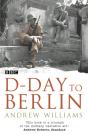 D-Day To Berlin - Preview