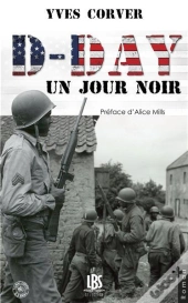 D-Day ; Un Jour Noir