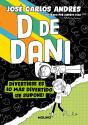 D De Dani 2 - Divertirse Es Lo Mas Divertido (Se Supone) - Preview