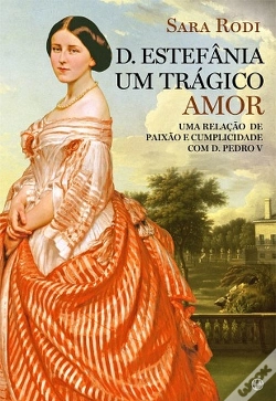 Capa do artigo D. Estefânia - Um Trágico Amor