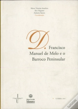 Capa do artigo D. Francisco Manuel De Melo E O Barroco Peninsular