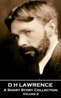 D H Lawrence - A Short Story Collection - Volume 2 - Preview