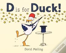 D Is For Duck!