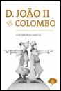 D. João II vs. Colombo - Preview