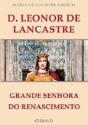 D. Leonor de Lencastre - Preview