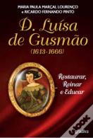 D. Luísa de Gusmão (1613 - 1666)