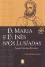 D. Maria e D. Inês n'os Lusíadas - Preview