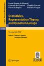 D-Modules, Representation Theory, And Quantum Groups - Preview