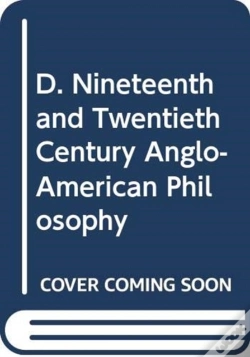 Capa do artigo D. Nineteenth And Twentieth Century Anglo-American Philosophy