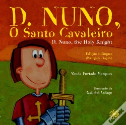 Capa do artigo D. Nuno, O Santo Cavaleiro - D. Nuno, the Holy Knight