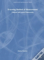 D-Scoring Method Of Measurement