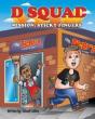 D Squad:    Mission: Sticky Fingers - Preview