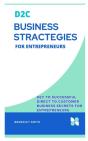 D2c Business Stractegies For Entrepreneurs - Preview
