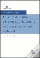 Da Acção de Anulação e Interpretação de Cláusulas de Convenções Colectivas de Trabalho