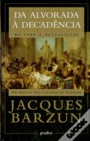 Da Alvorada à Decadência
