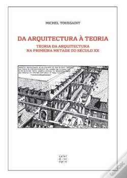 Capa do artigo Da Arquitectura à Teoria