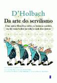 Da Arte do Servilismo