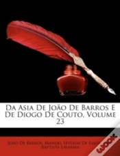 Capa do artigo Da Asia De João De Barros E De Diogo De