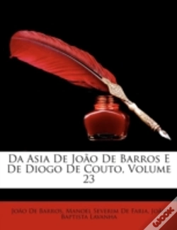 Capa do artigo Da Asia De João De Barros E De Diogo De
