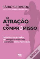 Da Atração ao Compromisso