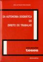 Da Autonomia Dogmática Do Direito Do Trabalho - Preview