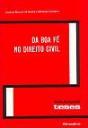 Da Boa Fé no Direito Civil - Preview
