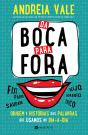 Da Boca para Fora - Preview