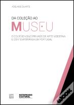Da Coleção ao Museu