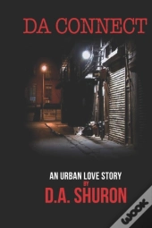 Da Connect : An Urban Love Story