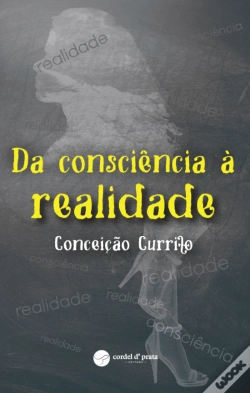 Capa do artigo Da Consciência à Realidade