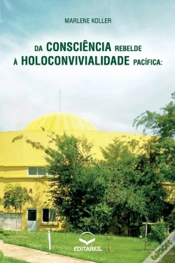 Capa do artigo Da Consciencia Rebelde A Holoconvivialidade Pacifica