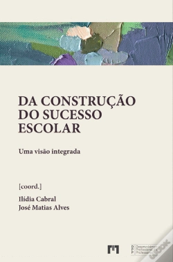 Capa do artigo Da Construção do Sucesso Escolar