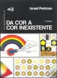 Da Cor à Cor Inexistente