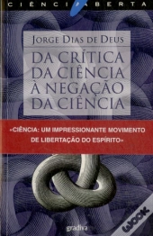 Da Crítica da Ciência à Negação da Ciência