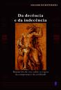 Da Decência e da Indecência - Preview