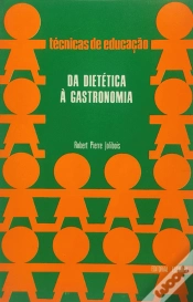 Capa do artigo Da Dietética à Gastronomia