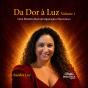 Da Dor À Luz - Preview