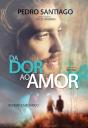 Da Dor Ao Amor - Preview