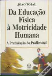 Da Educação Física à Motricidade Humana