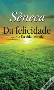 Capa do artigo Da Felicidade