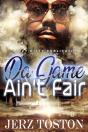 Da Game Ain'T Fair - Preview