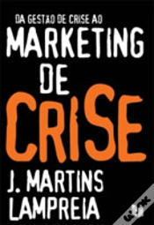 Capa do artigo Da Gestão de Crise ao Marketing de Crise