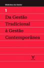 Da Gestão Tradicional à Gestão Contemporânea - Preview