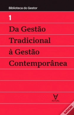 Capa do artigo Da Gestão Tradicional à Gestão Contemporânea