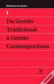 Capa do artigo Da Gestão Tradicional à Gestão Contemporânea