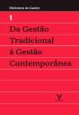 Da Gestão Tradicional À Gestão Contemporânea - Preview