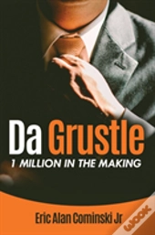 Da Grustle