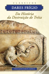 Da História da Destruição de Tróia