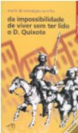 Capa do artigo Da Impossibilidade de Viver Sem Ter Lido D.Quixote