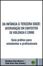 Da Infância à Terceira Idade - Intervenção em Contextos de Violência e Crime - Preview